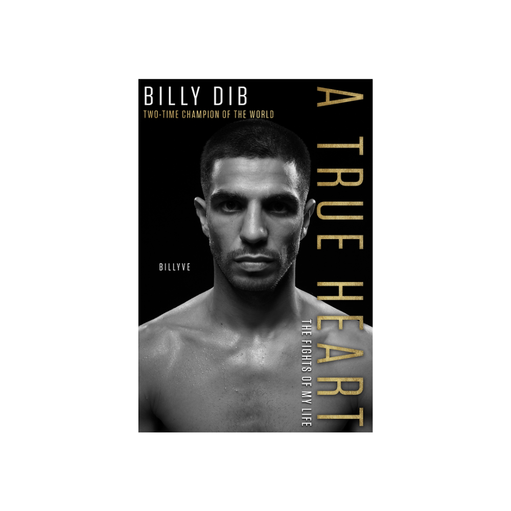 A True Heart - Billy Dib's Autobiography - Signed Copy